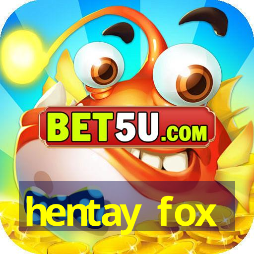 hentay fox